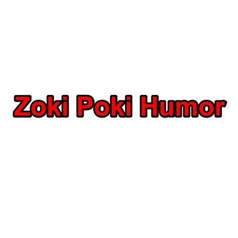 zoki poki humor|Twitter.